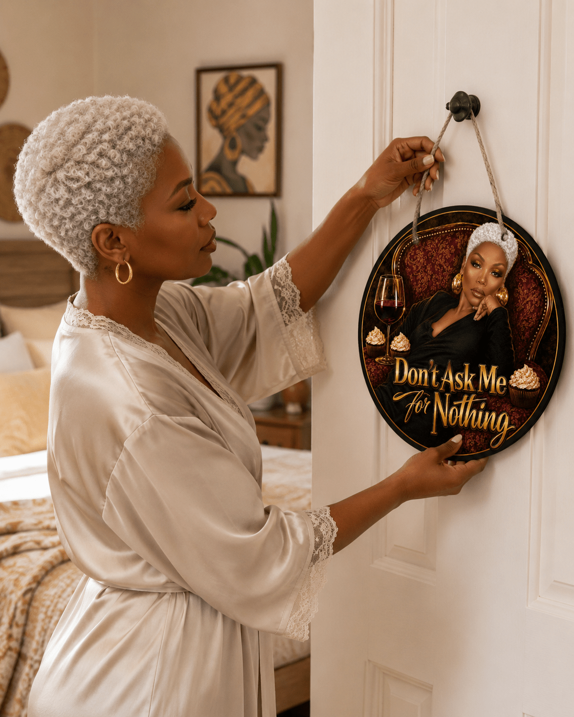 Don’t Ask Me For Nothing Luxe Lounge Round Wooden Door Sign | Black Woman Self-Care Decor