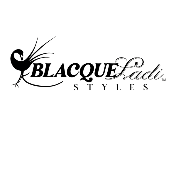 BlacqueLadi Styles